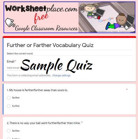 Farther or Further Quizzes