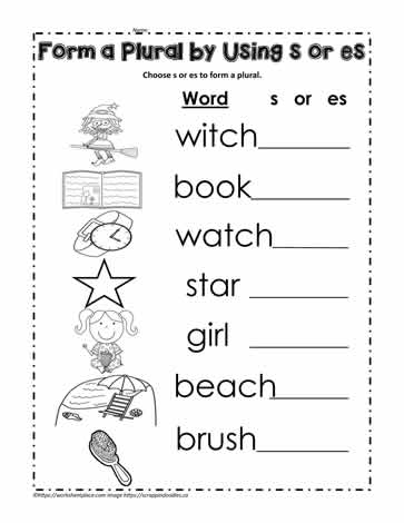 Form and Plural by Adding s or es Worksheets