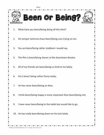 Been or Being Worksheets 6