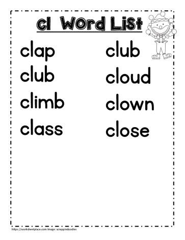 Cl word study lists, clap, clay, club etc.